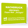 Nachdruck Zipper Wall "Straight" - einseitig - 200x230cm